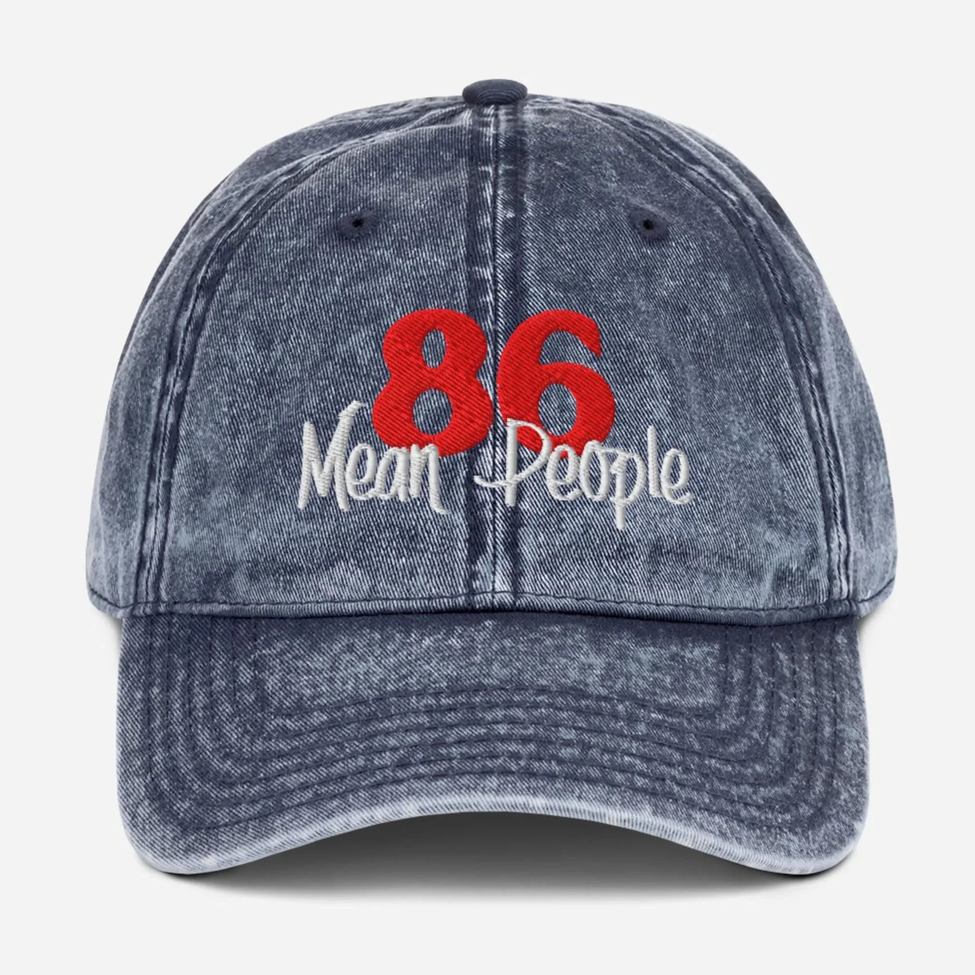 86 Mean People Vintage Cotton Twill Hat [Embroidered] - Odd Chef