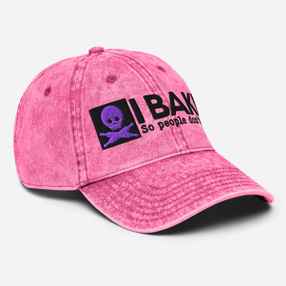 I Bake So People Don't Die Vintage Cotton Twill Hat [Embroidered]