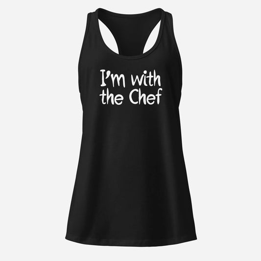 I'm with the Chef Women’s Fitted Racerback Tank Top