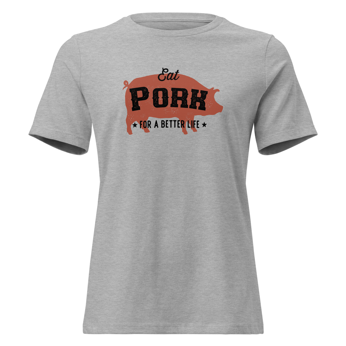Eat Pork Women's Relaxed T-Shirt