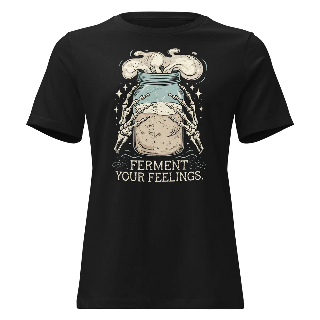 Ferment Your Feelings Women's Relaxed Tee - Odd Chef