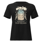 Ferment Your Feelings Women's Relaxed Tee - Odd Chef