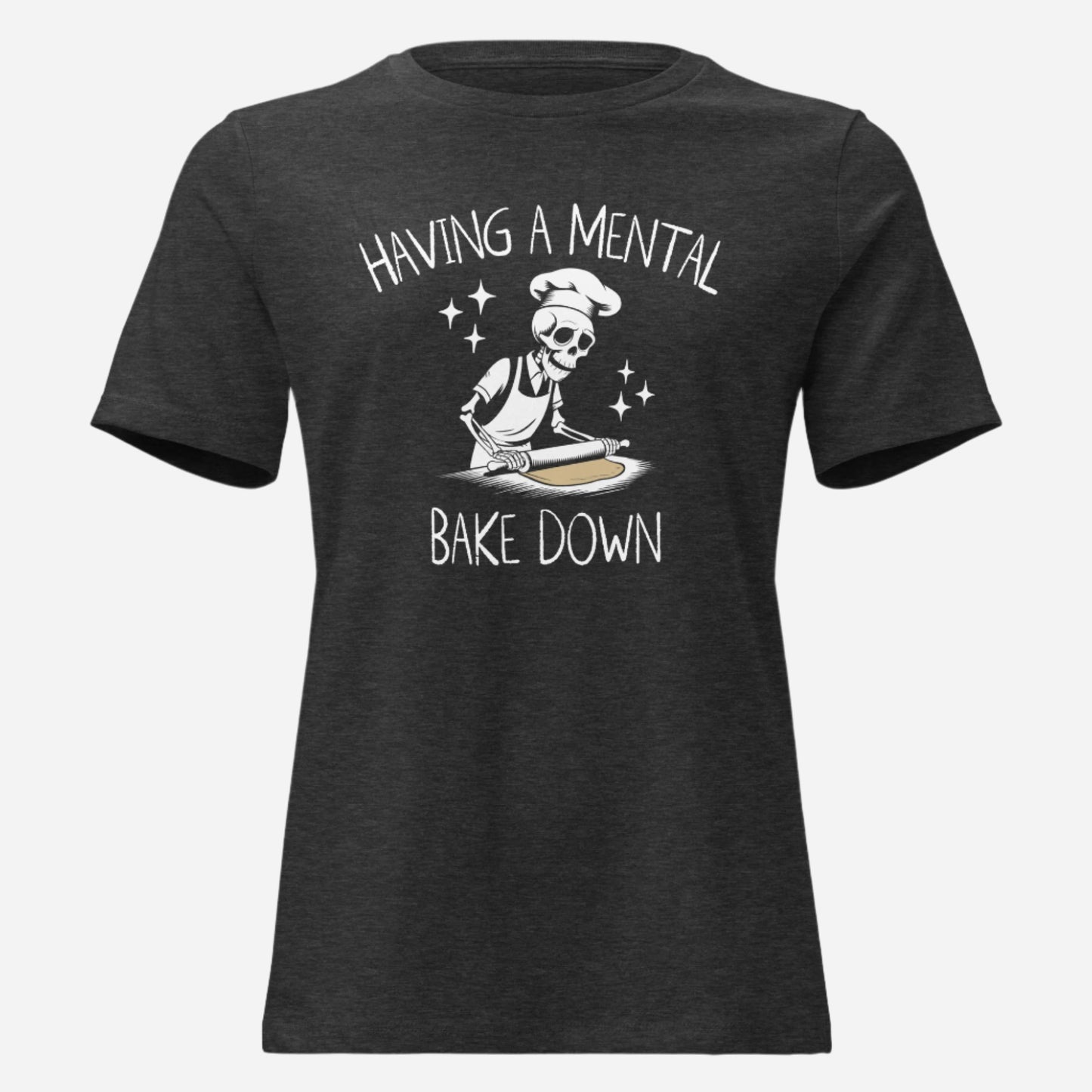 Mental Bake Down Women's Relaxed T-Shirt