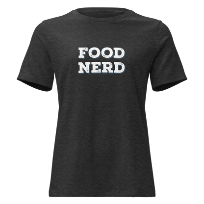 Food Nerd Women's Relaxed T-Shirt