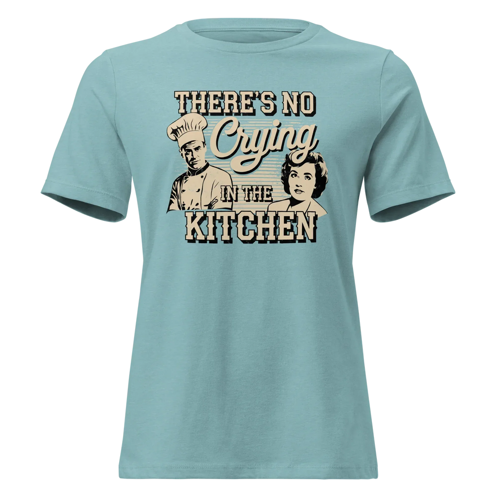 No Crying in the Kitchen Women's Relaxed Tee - Odd Chef