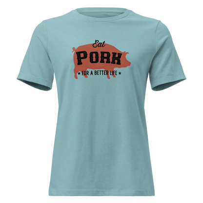 Eat Pork Women's Relaxed T-Shirt