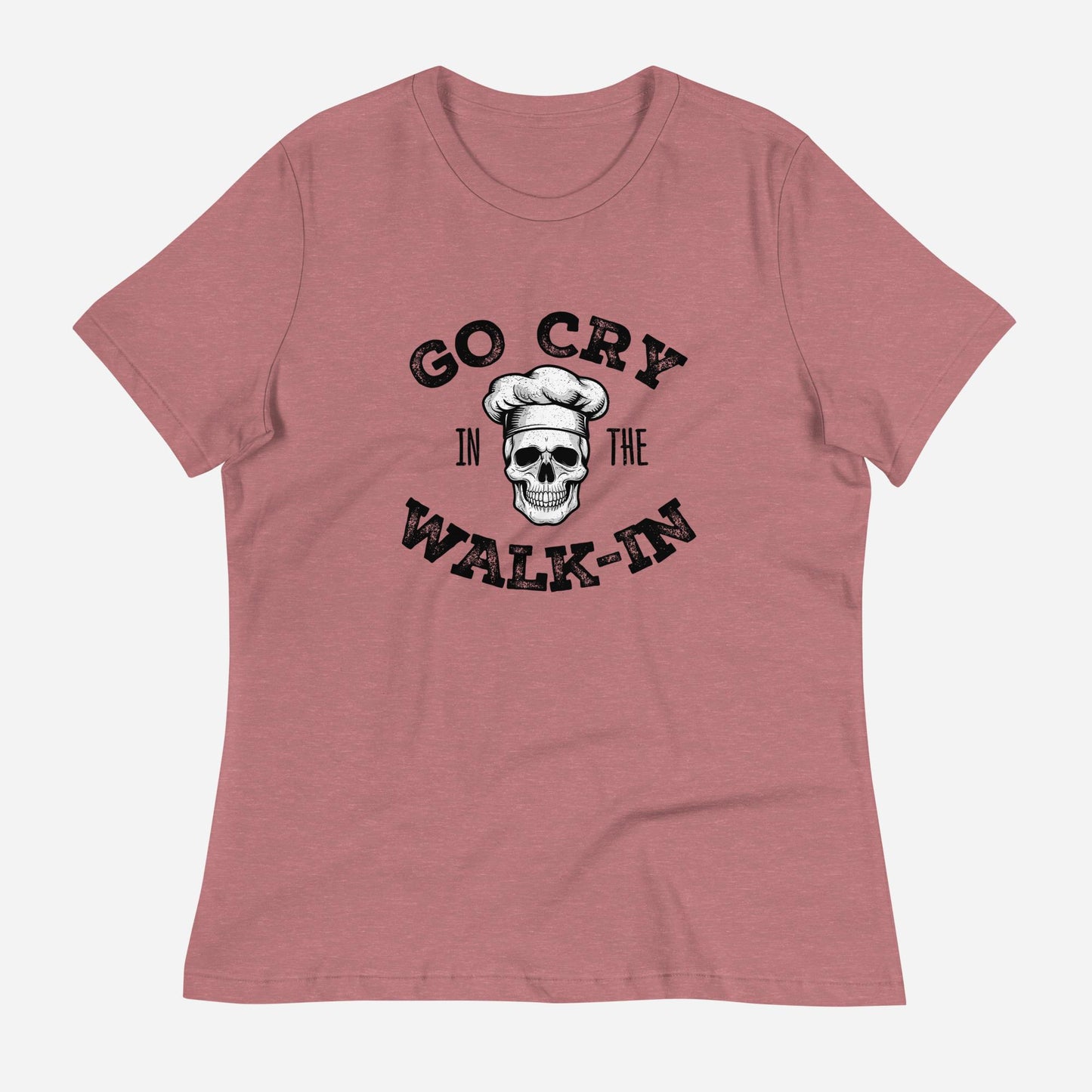 Go Cry in the Walk-In Women's Relaxed T-Shirt