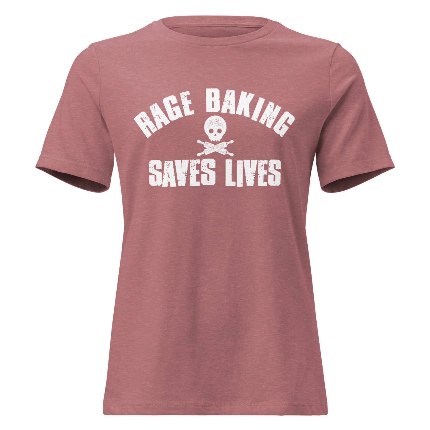 Rage Baking Women's Relaxed Tee