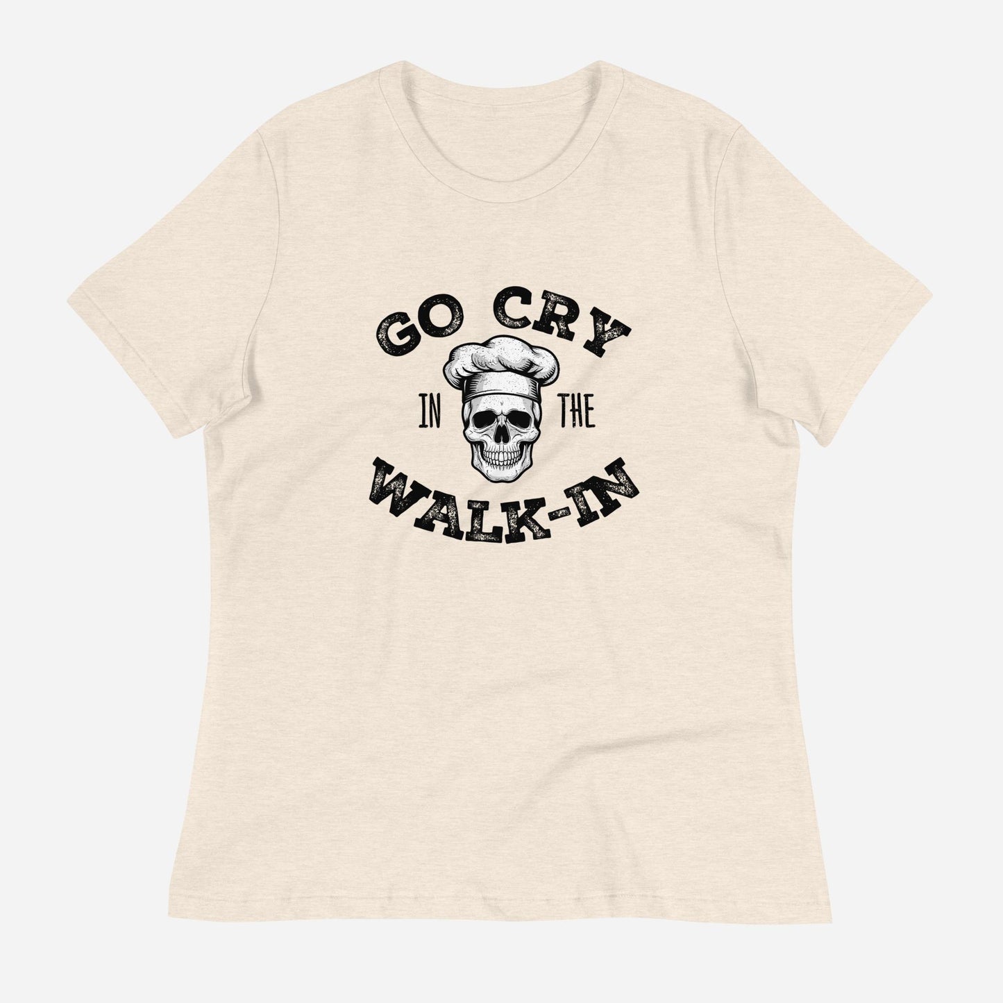 Go Cry in the Walk-In Women's Relaxed T-Shirt