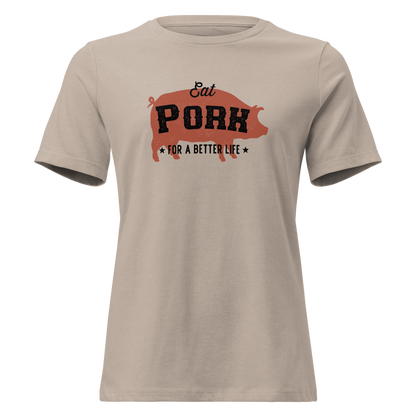 Eat Pork Women's Relaxed T-Shirt