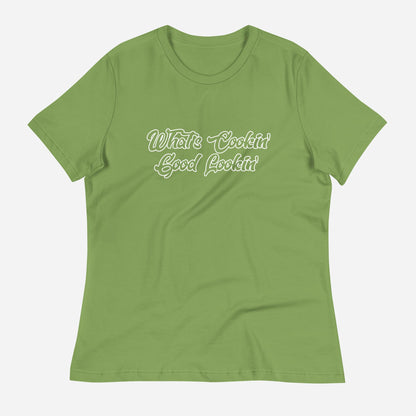 What's Cookin Good Lookin Women's Relaxed T-Shirt