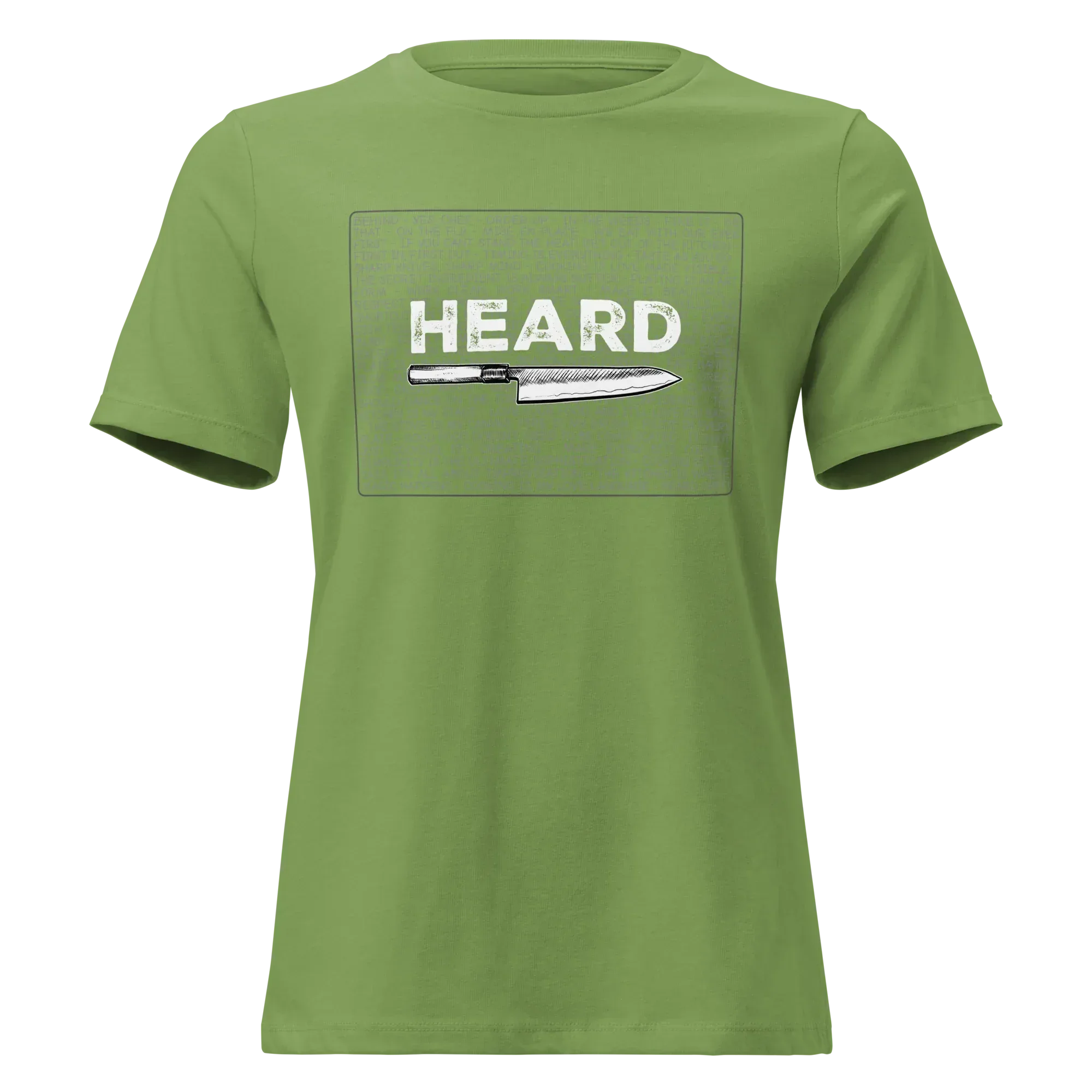Heard Kitchen Phrase Women's Relaxed Tee - Odd Chef