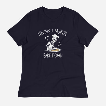 Mental Bake Down Women's Relaxed T-Shirt