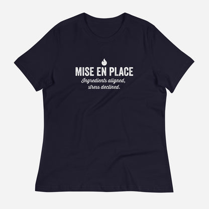 Mise En Place Women's Relaxed T-Shirt