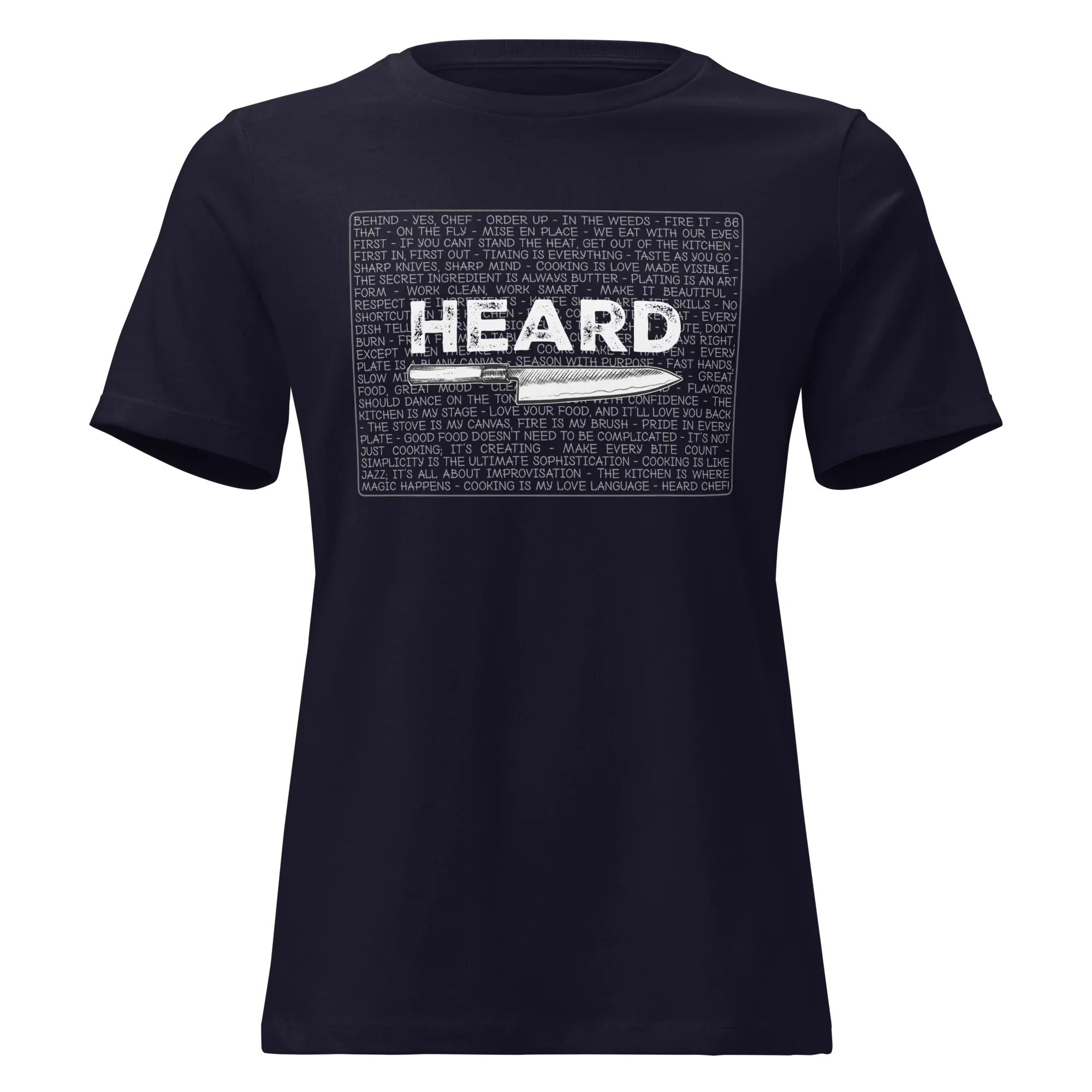 Heard Kitchen Phrase Women's Relaxed Tee - Odd Chef