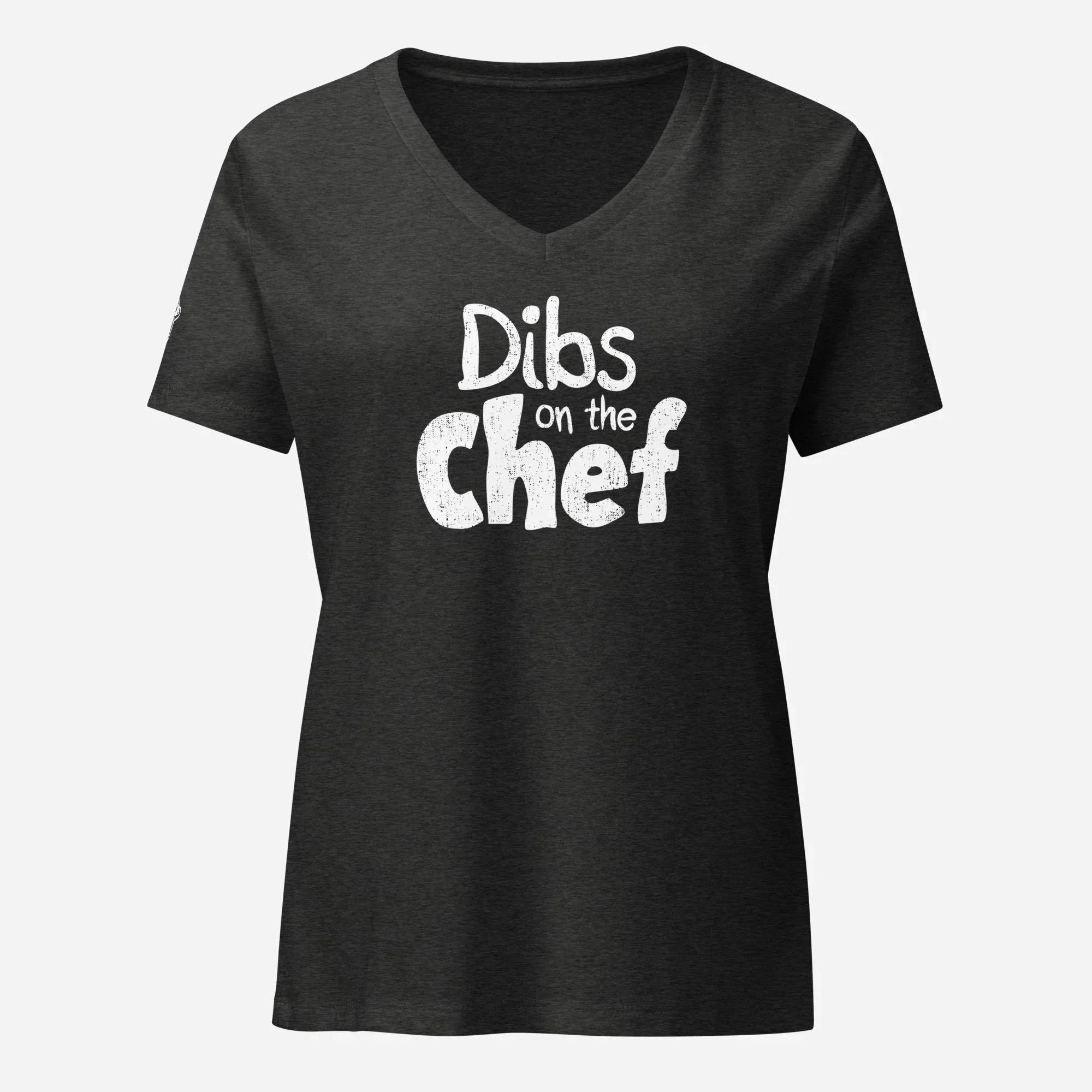 Dibs on the Chef Women’s Relaxed V-neck Tee - Odd Chef