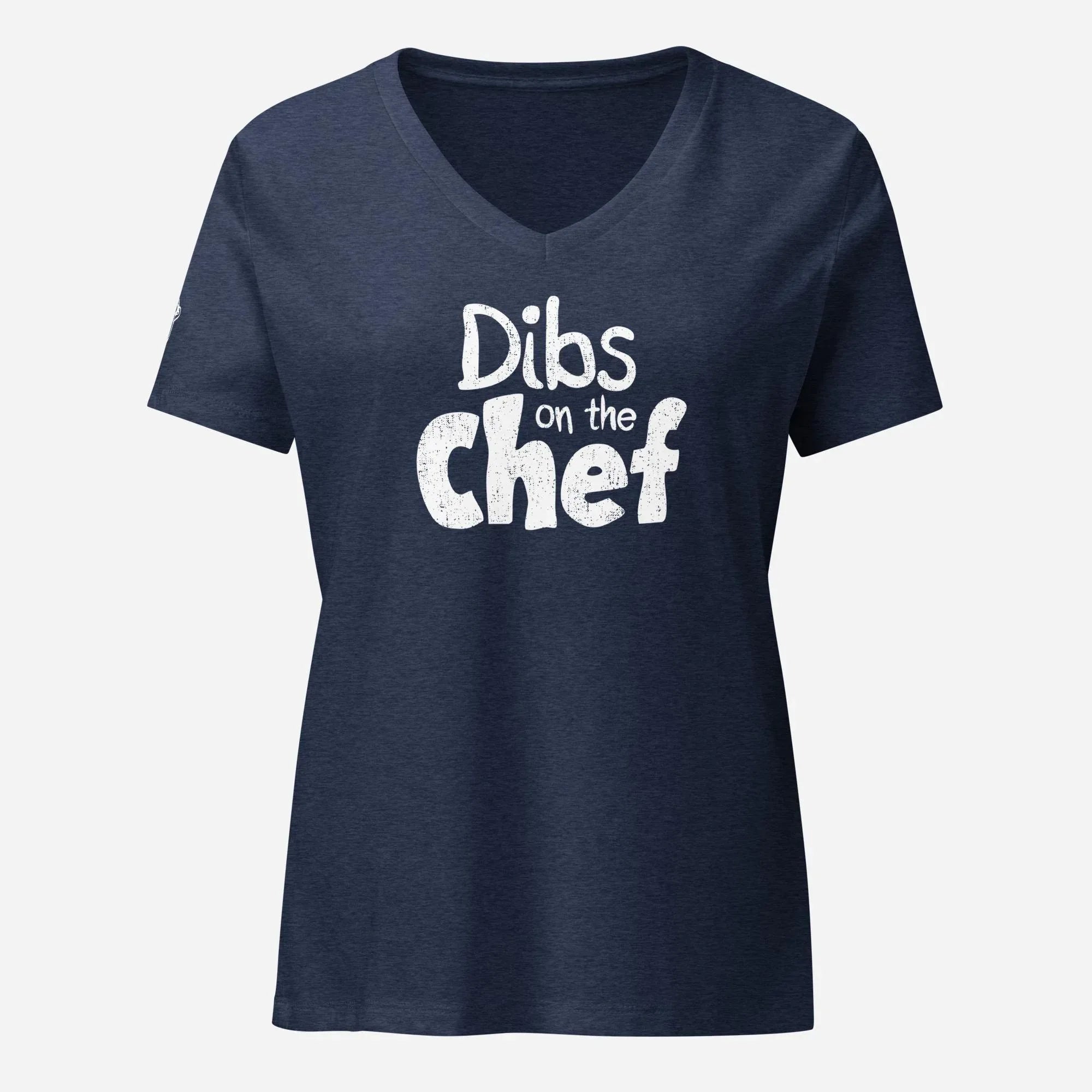Dibs on the Chef Women’s Relaxed V-neck Tee - Odd Chef